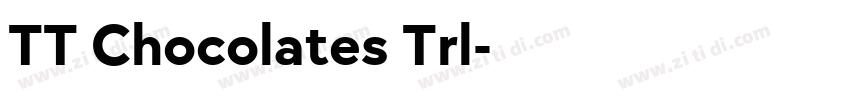 TT Chocolates Trl字体转换